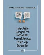 Psikolojik Danışma ve Rehberlik Hizmetlerinde Test Dışı Teknikler