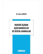 Hukuki Açıdan Açık Bankacılık ve Dijital Bankalar