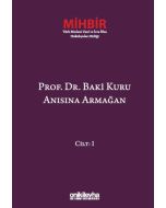 Prof. Dr. Baki Kuru Anısına Armağan (4 Cilt) (Ciltli)