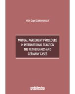 Mutual Agreement Procedure in International Taxation The Netherlands and Germany Cases
