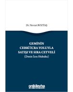 Geminin Cebri İcra Yoluyla Satışı ve Sıra Cetveli (Ciltli)