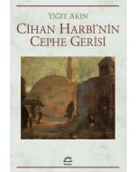 Cihan Harbi'nin Cephe Gerisi
