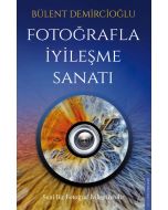 Fotoğrafla İyileşme Sanatı