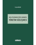 Milletlerarası Özel Hukukta Yönetim Sözleşmesi
