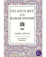 Felatun Bey ile Rakım Efendi