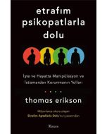 Etrafım Psikopatlarla Dolu