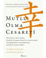 Mutlu Olma Cesareti (Bez Ciltli)