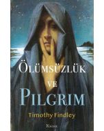 Ölümsüzlük ve Pilgrim