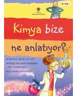 Kimya Bize Ne Anlatıyor ?