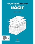 Kim, Ne Zaman İcat Etti? Kâğıt