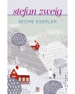 Seçme Eserler - Stefan Zweig