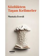 Sözlükten Taşan Kelimeler
