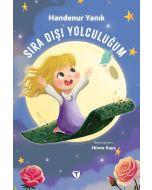 Sıra Dışı Yolculuğum 