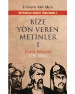 Bize Yön Veren Metinler Cilt 1