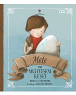 Mete ve Muhteşem Keşfi