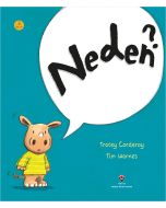 Neden ?
