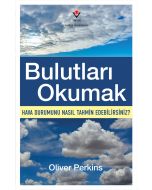 Bulutları Okumak - Hava Durumunu Nasıl Tahmin Edebilirsiniz?