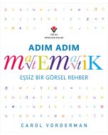 Adım Adım Matematik - Eşsiz Bir Görsel Şölen