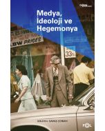 Medya, İdeoloji ve Hegemonya