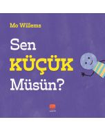 Sen Küçük Müsün?