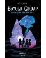 Büyülü Girdap - Kristal Şehir Serüvenleri -1