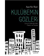 Kulübemin Gözleri