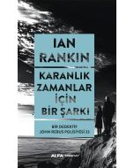 Karanlık Zamanlar İçin Bir Şarkı