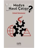 Medya Nasıl Çalışır?