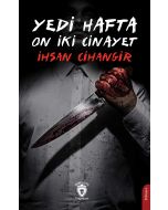 Yedi Hafta On İki Cinayet