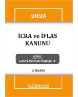 İcra ve İflas Kanunu 2025
