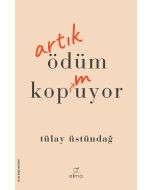 Artık Ödüm Kopmuyor