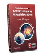 Vestibüler Sistem 2 - Bozukluklar ve Rehabilitasyonu