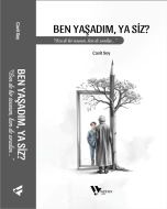 Ben Yaşadım Ya Siz