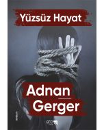 Yüzsüz Hayat