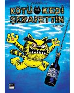 Kötü Kedi Şerafettin 5. Kitap