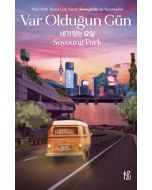 Var Olduğun Gün