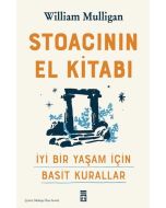 Stoacının El Kitabı - İyi Bir Yaşam İçin Basit Kurallar