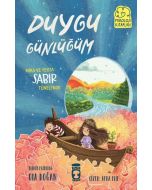 Mira ve Yekta Sabır Tüneli'nde - Duygu Günlüğüm - Psikoloji Kitaplığı