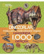 National Geographic Kids - Dinozorlar Hakkında 1.000 Gerçek