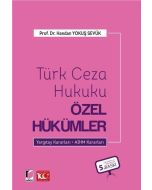 Türk Ceza Hukuku Özel Hükümler (Ciltli)