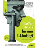 İnsanın Eskimişliği (İki Cilt Bir Arada)