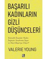 Başarılı Kadınların Gizli Düşünceleri