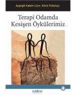 Terapi Odamda Kesişen Öykülerimiz