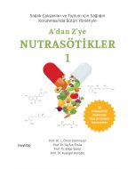 A’dan Z’ye Nutrasötikler 1