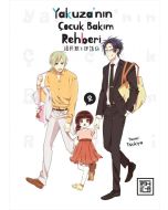 Yakuza’nın Çocuk Bakım Rehberi 2