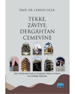 Tekke, Zâviye, Dergâhtan Cemevine