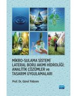 Mikro-Sulama Sistemi Lateral Boru Akımı Hidroliği - Analitik Çözümler ve Tasarım Uygulamaları