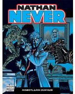 Nathan Never Serisi 9 - Robotların Dünyası