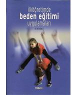 İlköğretimde Beden Eğitimi Uygulamaları