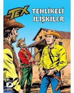 Tehlikeli İlişkiler - Tex Klasik 53